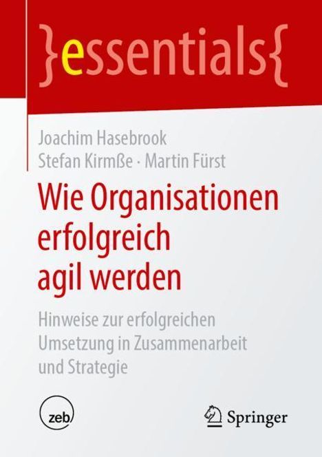 Joachim Hasebrook: Wie Organisationen erfolgreich agil werden, Buch