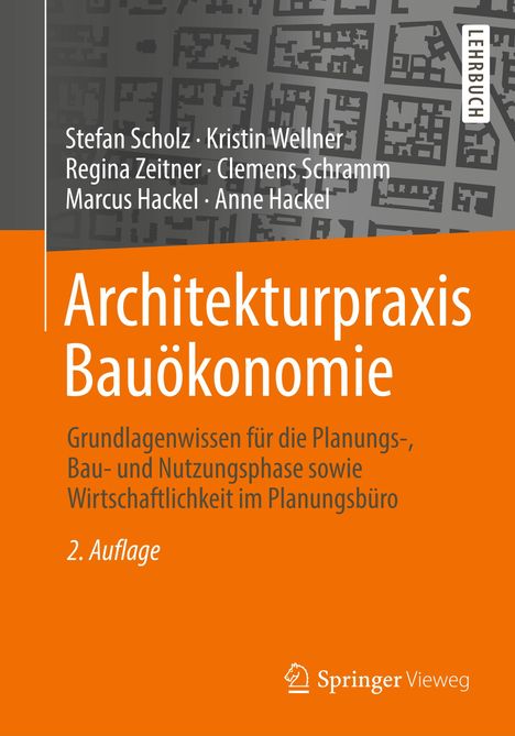 Stefan Scholz: Scholz, S: Architekturpraxis Bauökonomie, Buch