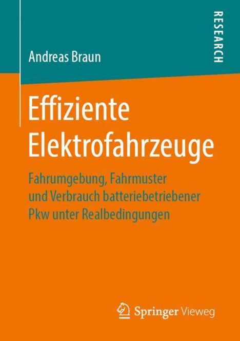 Andreas Braun: Effiziente Elektrofahrzeuge, Buch
