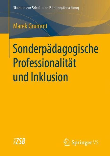 Marek Grummt: Sonderpädagogische Professionalität und Inklusion, Buch