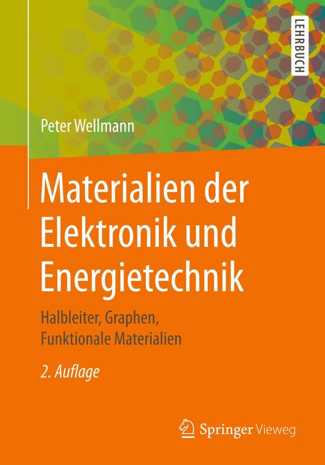 Peter Wellmann: Materialien der Elektronik und Energietechnik, Buch