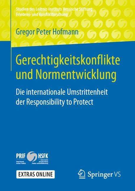 Gregor Peter Hofmann: Gerechtigkeitskonflikte und Normentwicklung, Buch