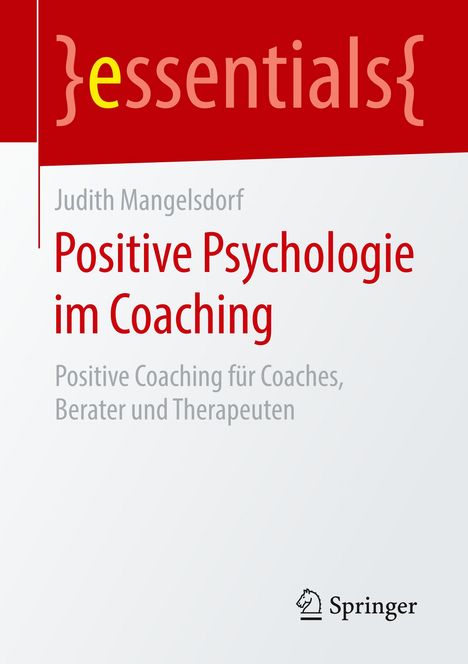 Judith Mangelsdorf: Positive Psychologie im Coaching, Buch