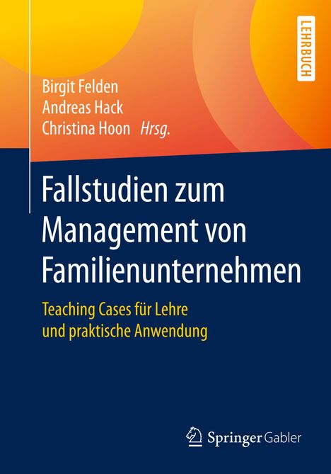 Fallstudien zum Management von Familienunternehmen, Buch