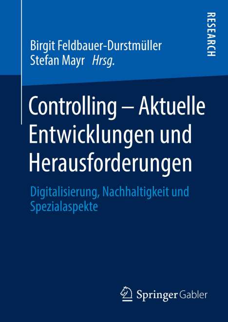 Controlling - Aktuelle Entwicklungen und Herausforderungen, Buch