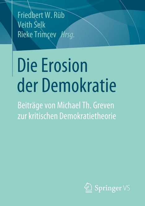 Die Erosion der Demokratie, Buch
