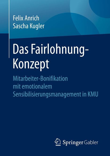 Sascha Kugler: Das Fairlohnung-Konzept, Buch