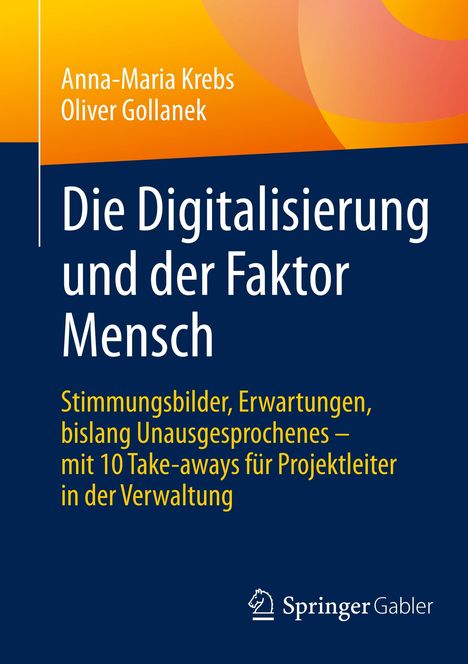 Oliver Gollanek: Die Digitalisierung und der Faktor Mensch, Buch