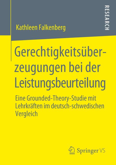 Kathleen Falkenberg: Gerechtigkeitsüberzeugungen bei der Leistungsbeurteilung, Buch