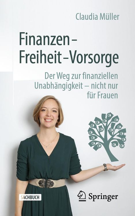 Claudia Müller: Finanzen - Freiheit - Vorsorge, Buch