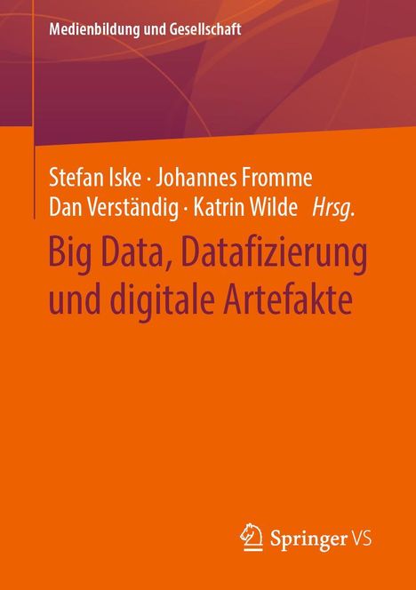 Big Data, Datafizierung und digitale Artefakte, Buch