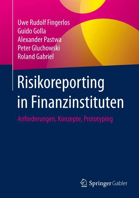 Uwe Rudolf Fingerlos: Risikoreporting in Finanzinstituten, Buch