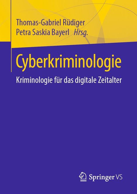 Titel: "Cyberkriminologie. Kriminologie für das digitale Zeitalter". Gelb-blaues Design mit Springer VS Logo.