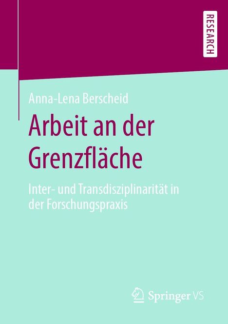 Anna-Lena Berscheid: Arbeit an der Grenzfläche, Buch