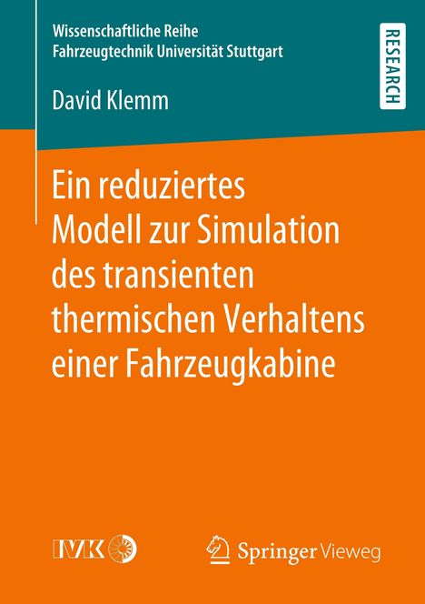 David Klemm: Ein reduziertes Modell zur Simulation des transienten thermischen Verhaltens einer Fahrzeugkabine, Buch