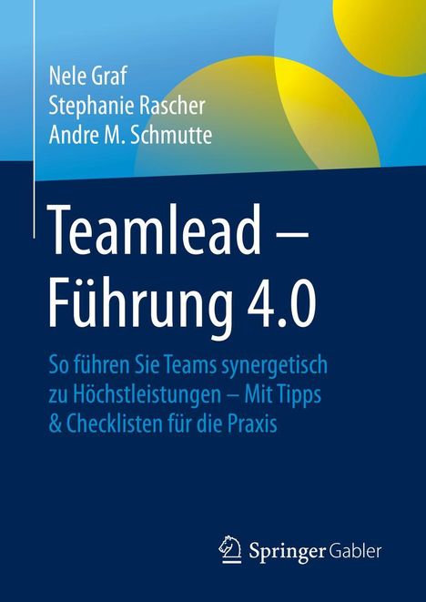 Nele Graf: Teamlead - Führung 4.0, Buch