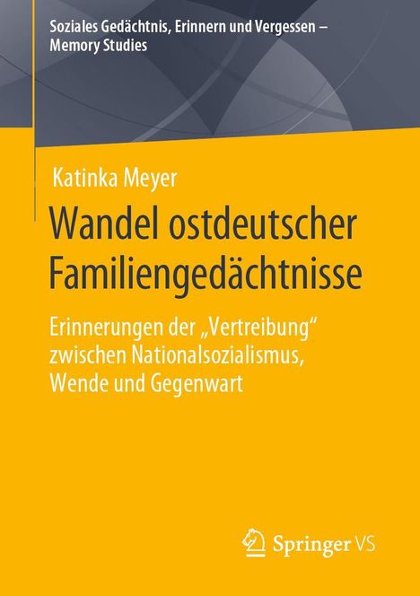 Katinka Meyer: Wandel ostdeutscher Familiengedächtnisse, Buch