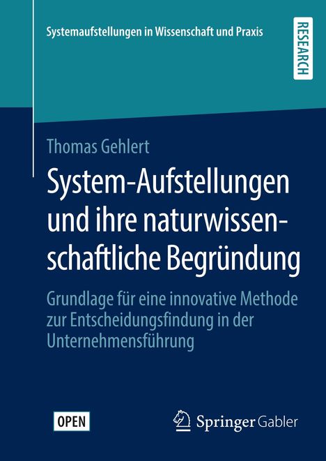 Thomas Gehlert: System-Aufstellungen und ihre naturwissenschaftliche Begründung, Buch