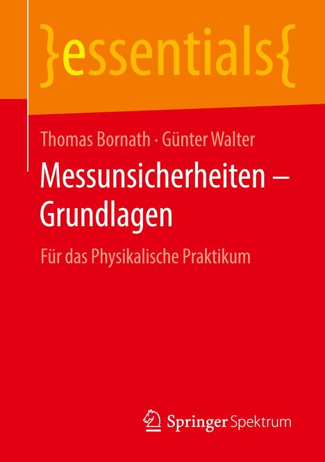 Günter Walter: Messunsicherheiten ¿ Grundlagen, Buch