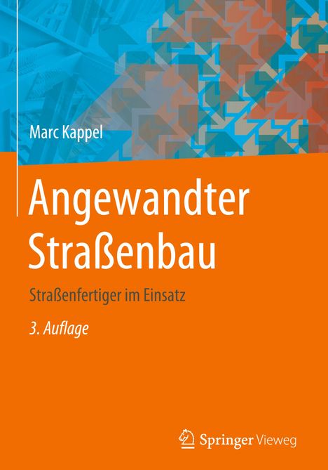 Marc Kappel: Angewandter Straßenbau, Buch