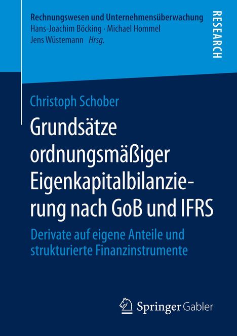 Christoph Schober: Grundsätze ordnungsmäßiger Eigenkapitalbilanzierung nach GoB und IFRS, Buch
