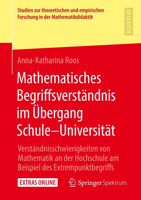 Anna-Katharina Roos: Mathematisches Begriffsverständnis im Übergang Schule-Universität, Buch
