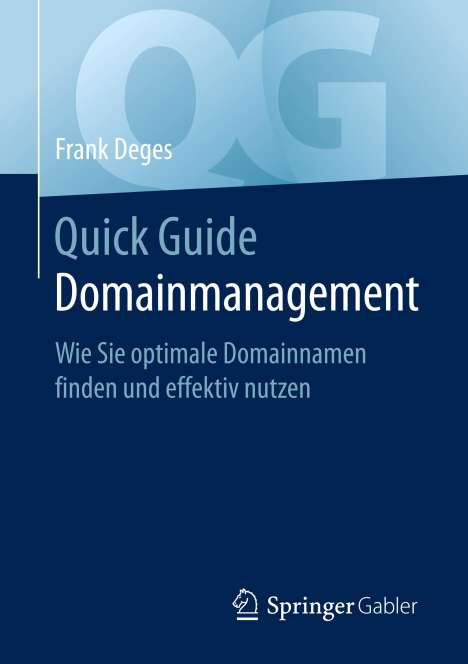 Frank Deges: Quick Guide Domainmanagement, Buch