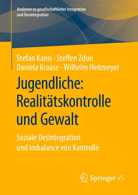 Stefan Kanis: Jugendliche: Realitätskontrolle und Gewalt, Buch