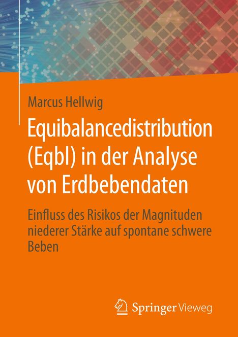 Marcus Hellwig: Equibalancedistribution (Eqbl) in der Analyse von Erdbebendaten, Buch