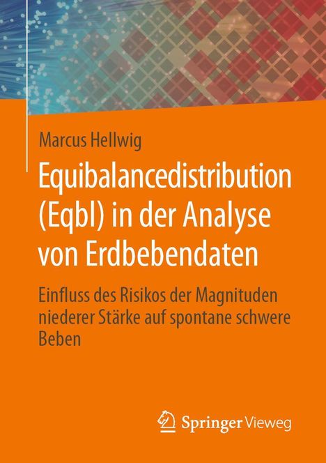 Marcus Hellwig: Equibalancedistribution (Eqbl) in der Analyse von Erdbebendaten, Buch