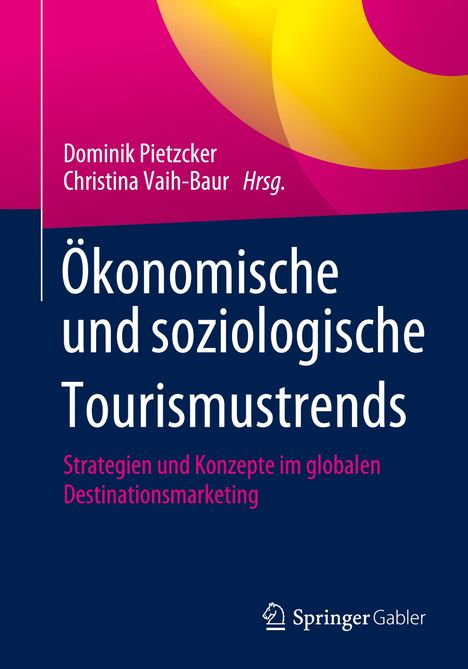 Ökonomische und soziologische Tourismustrends, Buch
