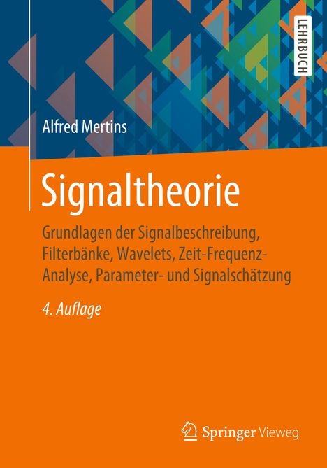 Alfred Mertins: Mertins, A: Signaltheorie, Buch