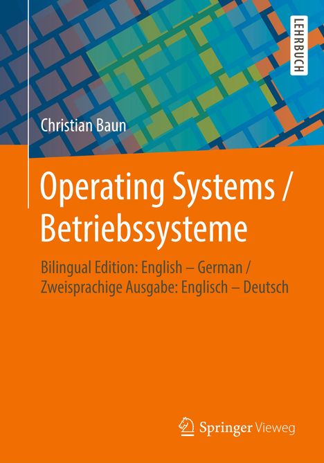 Christian Baun: Baun, C: Operating Systems / Betriebssysteme, Buch