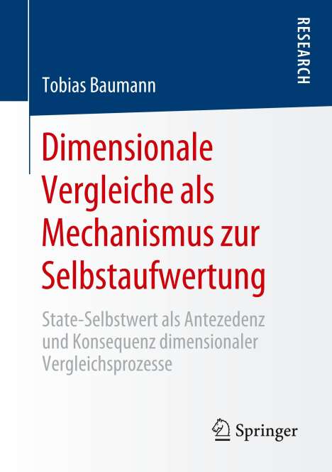 Tobias Baumann: Dimensionale Vergleiche als Mechanismus zur Selbstaufwertung, Buch