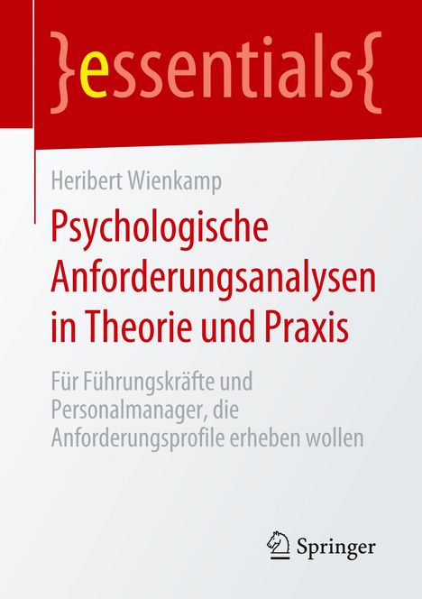 Heribert Wienkamp: Psychologische Anforderungsanalysen in Theorie und Praxis, Buch