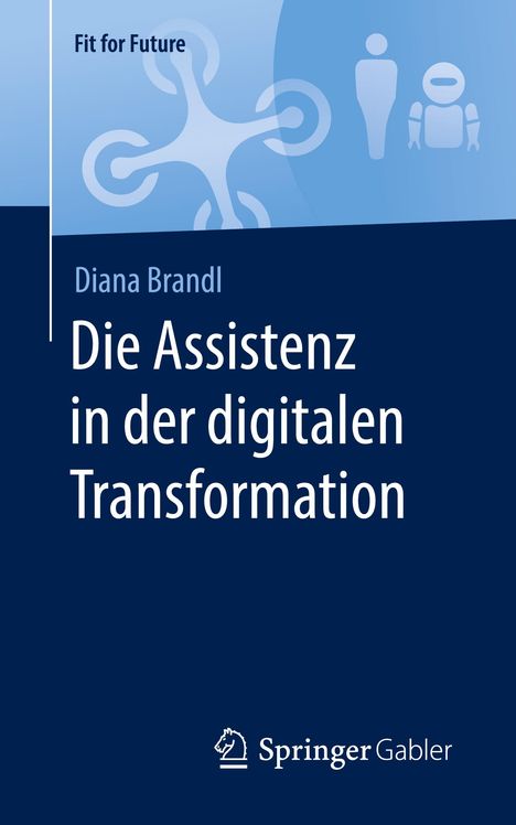 Diana Brandl: Die Assistenz in der digitalen Transformation, Buch