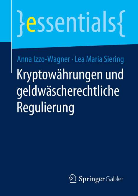 Lea Maria Siering: Kryptowährungen und geldwäscherechtliche Regulierung, Buch