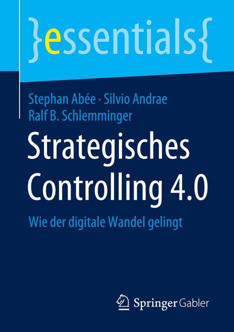 Stephan Abée: Strategisches Controlling 4.0, Buch