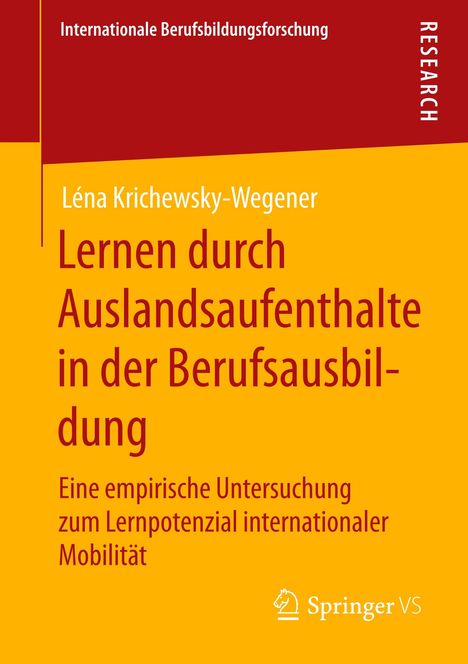 Léna Krichewsky-Wegener: Lernen durch Auslandsaufenthalte in der Berufsausbildung, Buch