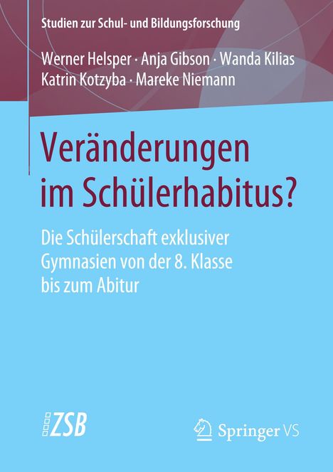 Werner Helsper: Veränderungen im Schülerhabitus?, Buch