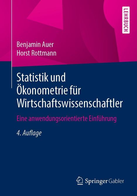 Horst Rottmann: Statistik und Ökonometrie für Wirtschaftswissenschaftler, Buch