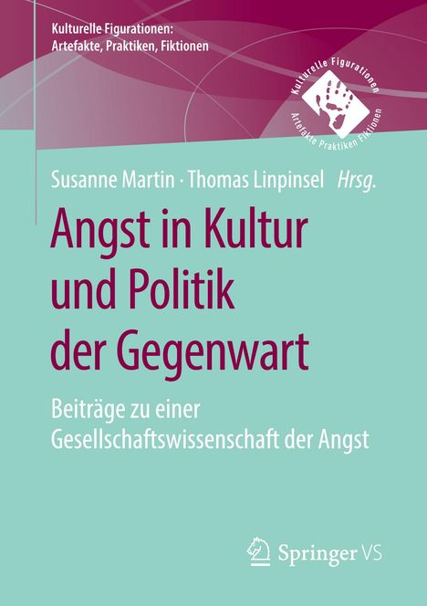 Angst in Kultur und Politik der Gegenwart, Buch