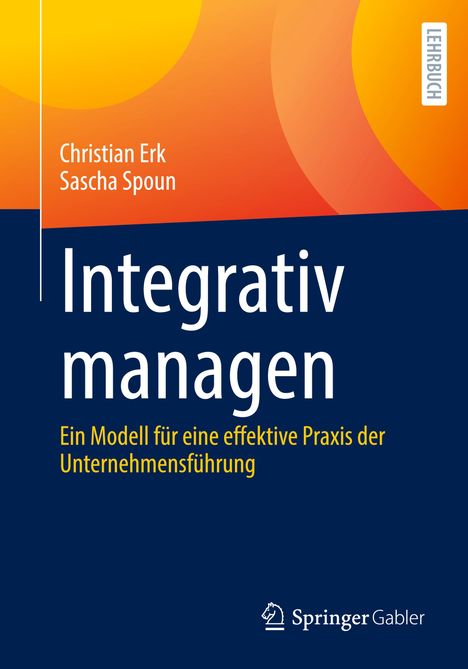 Sascha Spoun: Integrativ managen, Buch