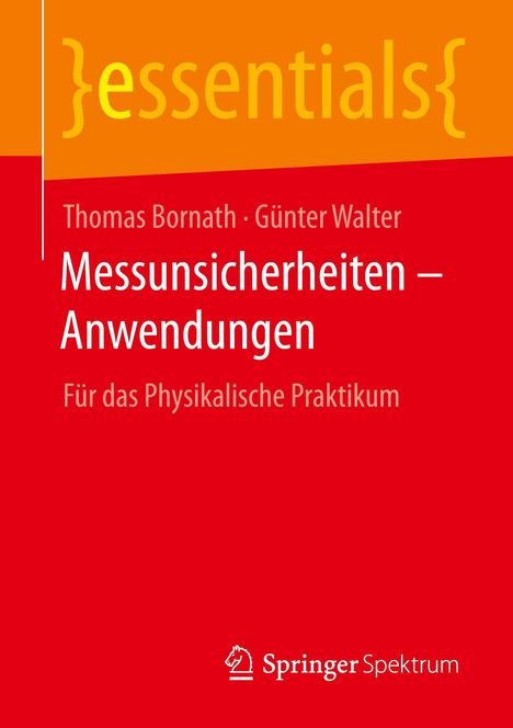Günter Walter: Messunsicherheiten ¿ Anwendungen, Buch