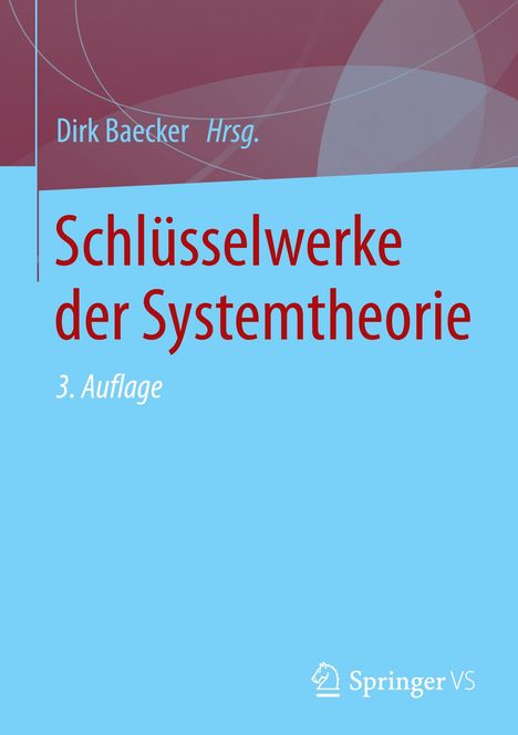 Schlüsselwerke der Systemtheorie, Buch