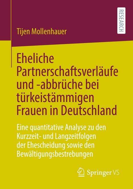 Tijen Mollenhauer: Eheliche Partnerschaftsverläufe und -abbrüche bei türkeistämmigen Frauen in Deutschland, Buch