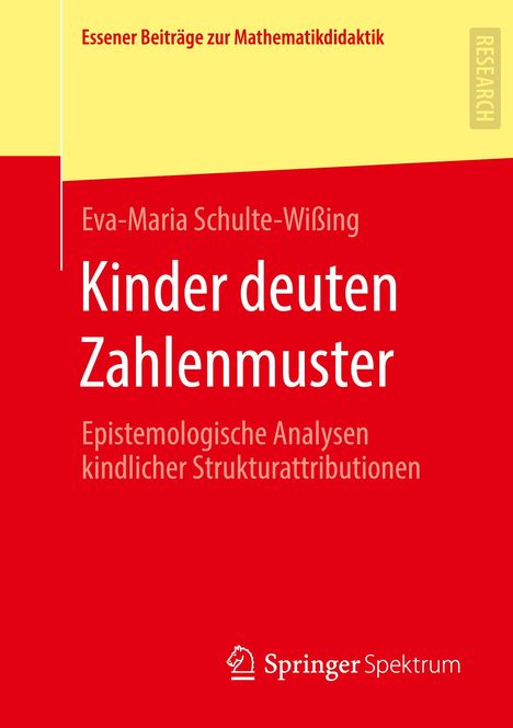 Eva-Maria Schulte-Wißing: Kinder deuten Zahlenmuster, Buch