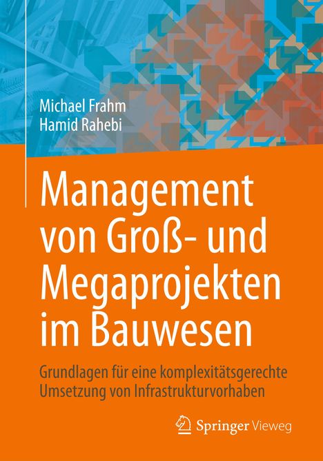 Hamid Rahebi: Management von Groß- und Megaprojekten im Bauwesen, Buch