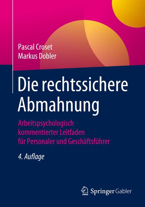 Markus Dobler: Dobler, M: Die rechtssichere Abmahnung, Buch