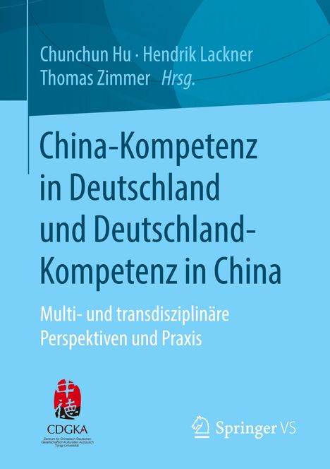 China-Kompetenz in Deutschland und Deutschland-Kompetenz in China, Buch